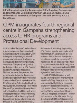 CIPM inaugurates Fourth Regional Center in Gampaha, strengthening access to HR programmes and Professional Development